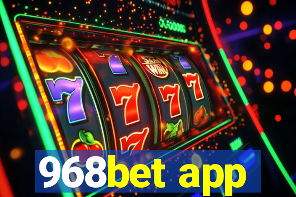 968bet app